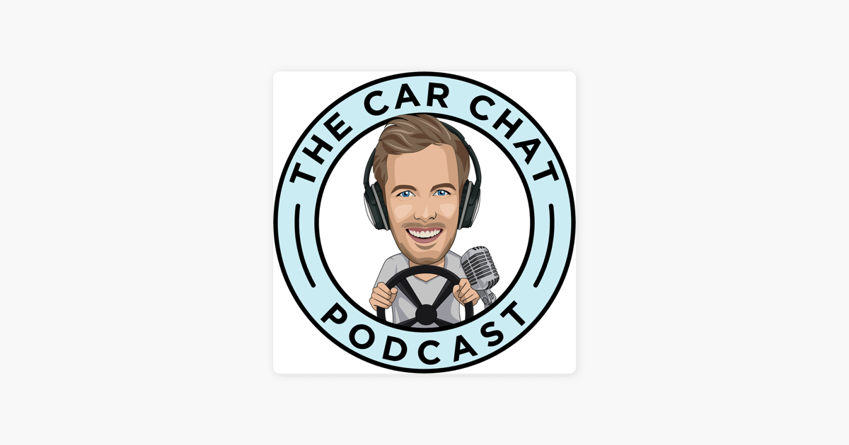 THE CAR CHAT PODCAST